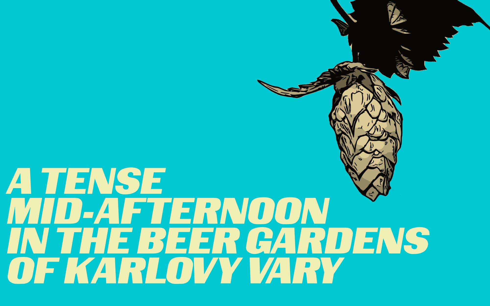 A Tense Mid-Afternoon In The Beer Gardens of Karlovy Vary