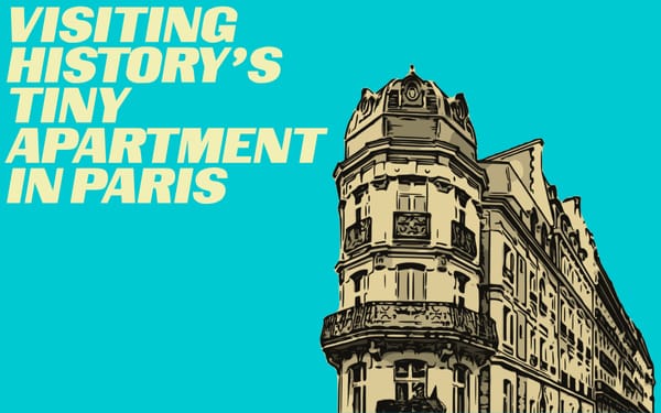 Visiting History's Tiny Apartment in Paris